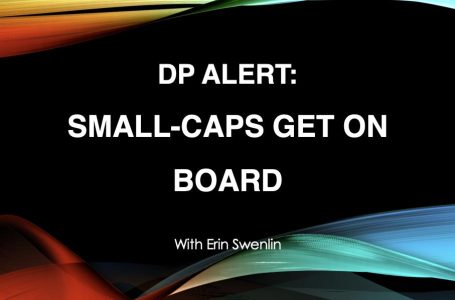 Small-Caps Get on Board!