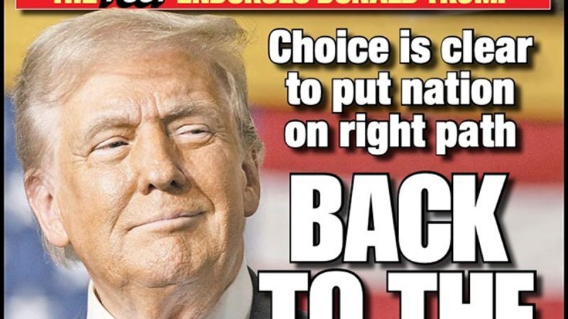  The Post endorses Donald Trump for president — the clear choice for a better future